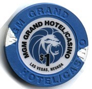 MGM Hotel One Dollar Chip.
