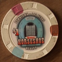 Horseshoe Hotel One Dollar Chip.